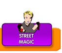 magicians on the streets